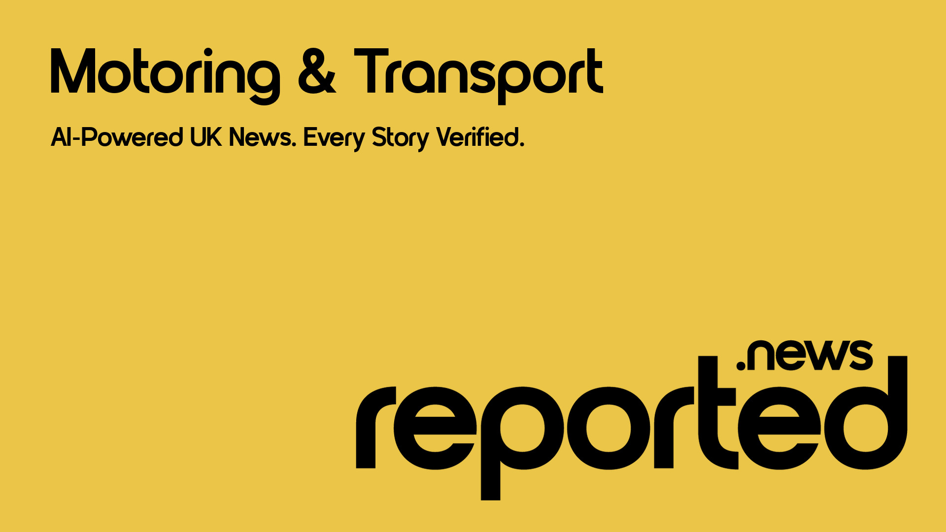 Motoring & Transport Reported.News
